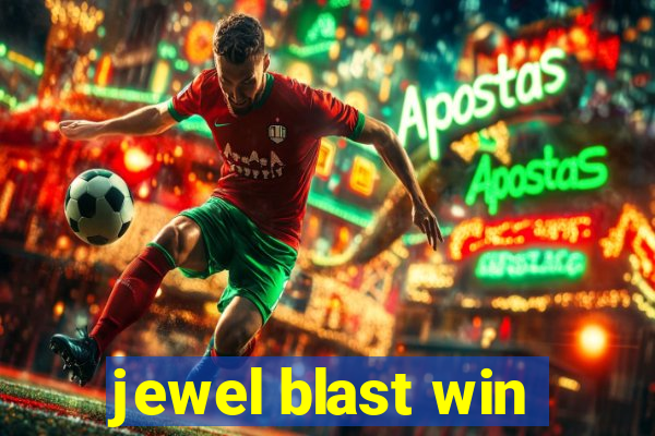 jewel blast win